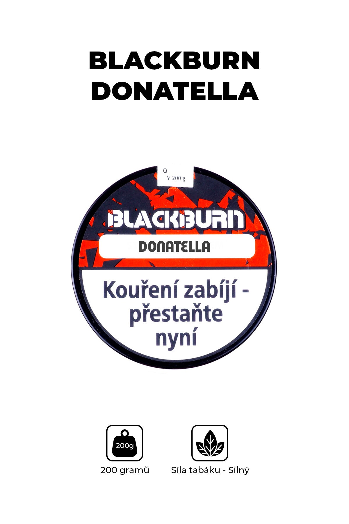 BlackBurn 200g Donatella
