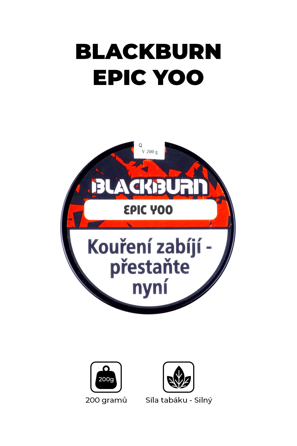 Tabák - BlackBurn 200g - Epic yoo
