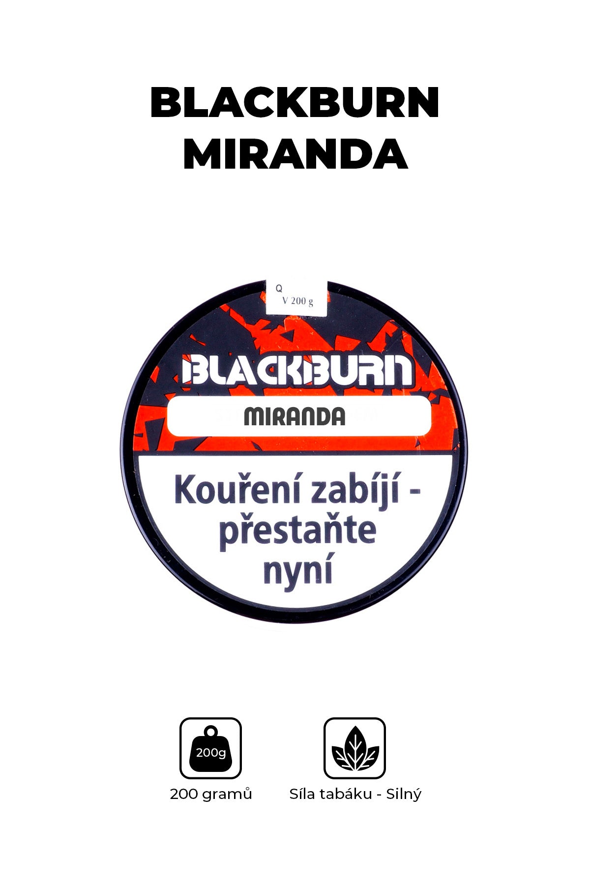 Tobacco - BlackBurn 200g - Miranda