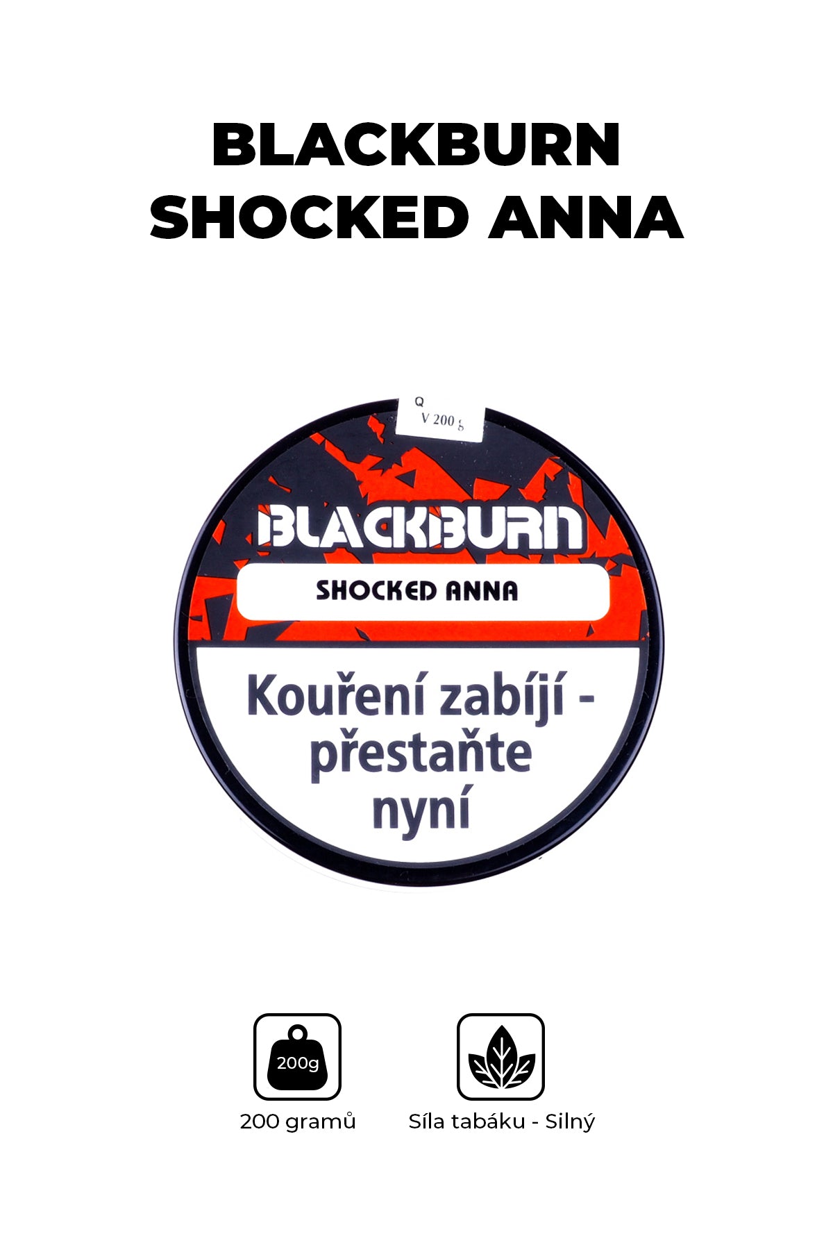 Tabák - BlackBurn 200g - Shocked Anna