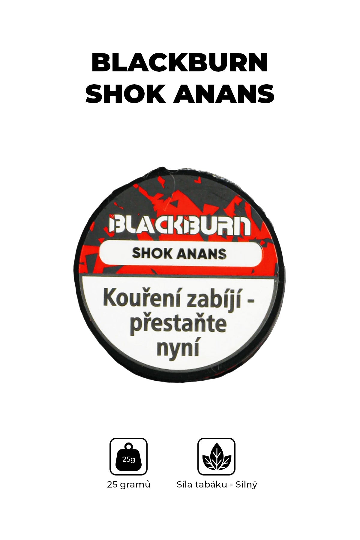 Tobacco - BlackBurn 25g - Shok Anans
