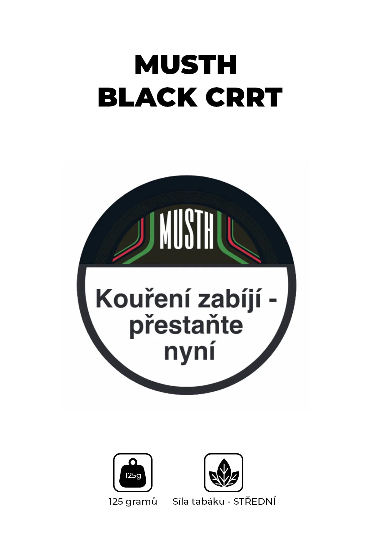 Tobacco - MustH 125g - Black Crrt