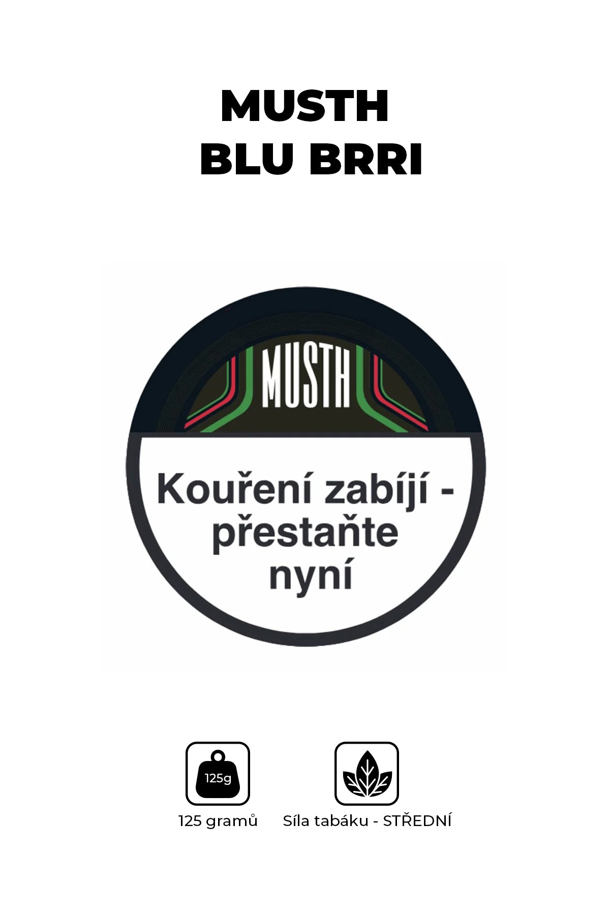 Tobacco - MustH 125g - Blu Brri