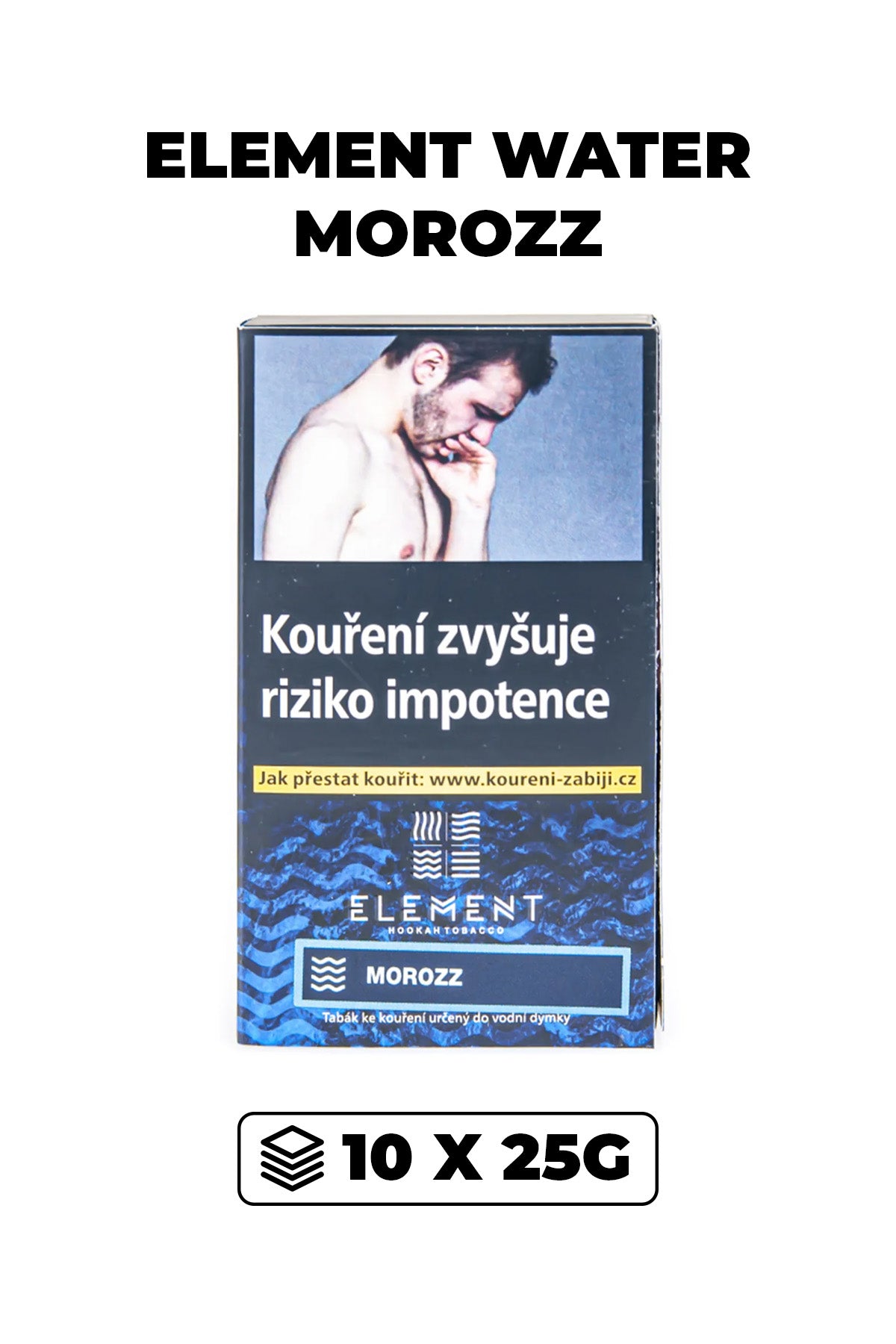 Tabák - Element Water 10x25g - Morozz