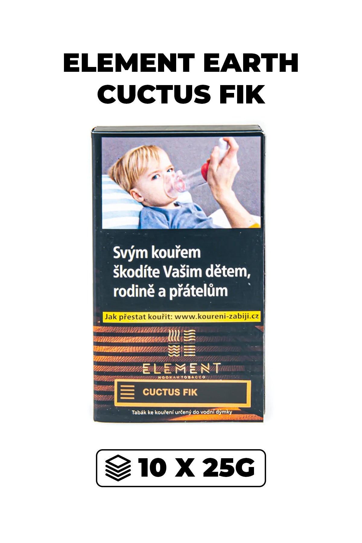 Tobacco - Element Earth 10x25g - Cuctus Fik
