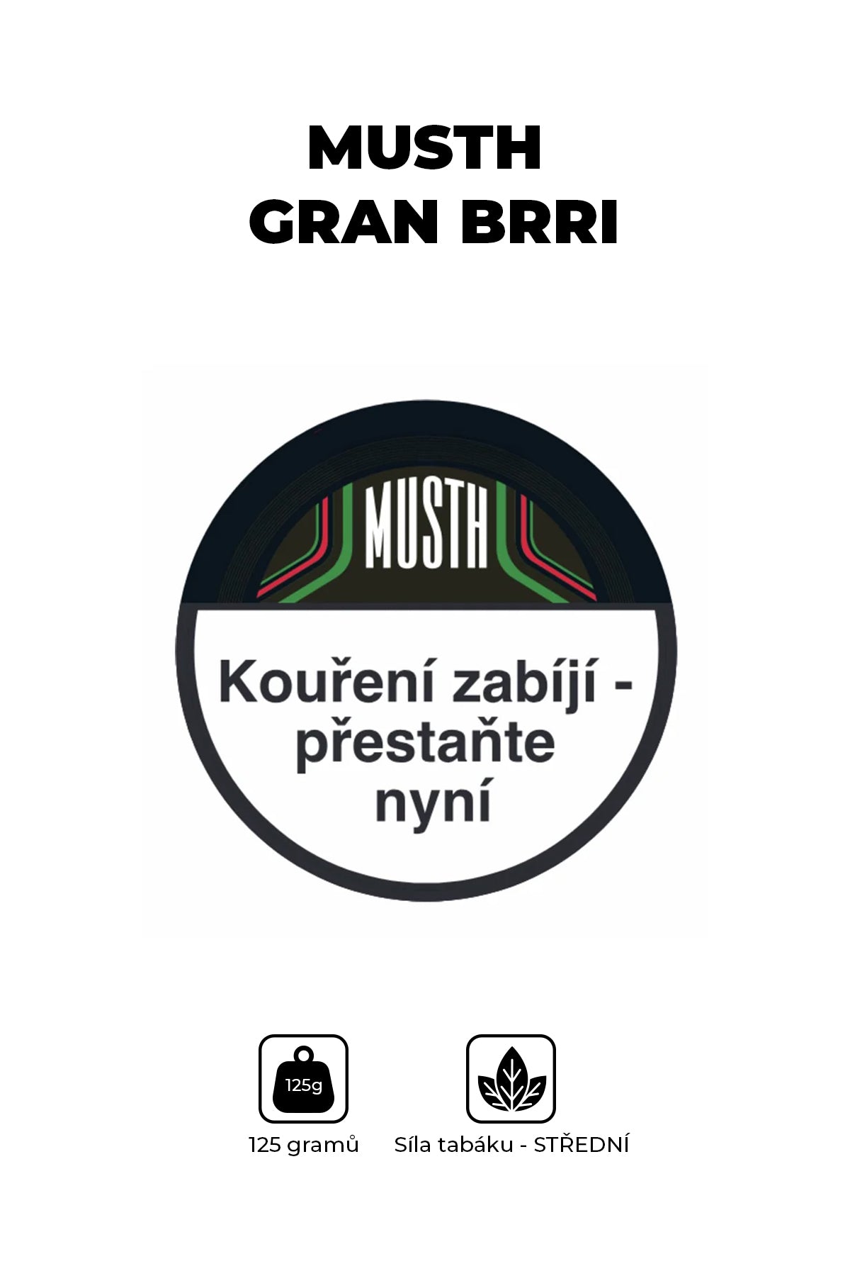 Tobacco - MustH 125g - Gran Brri