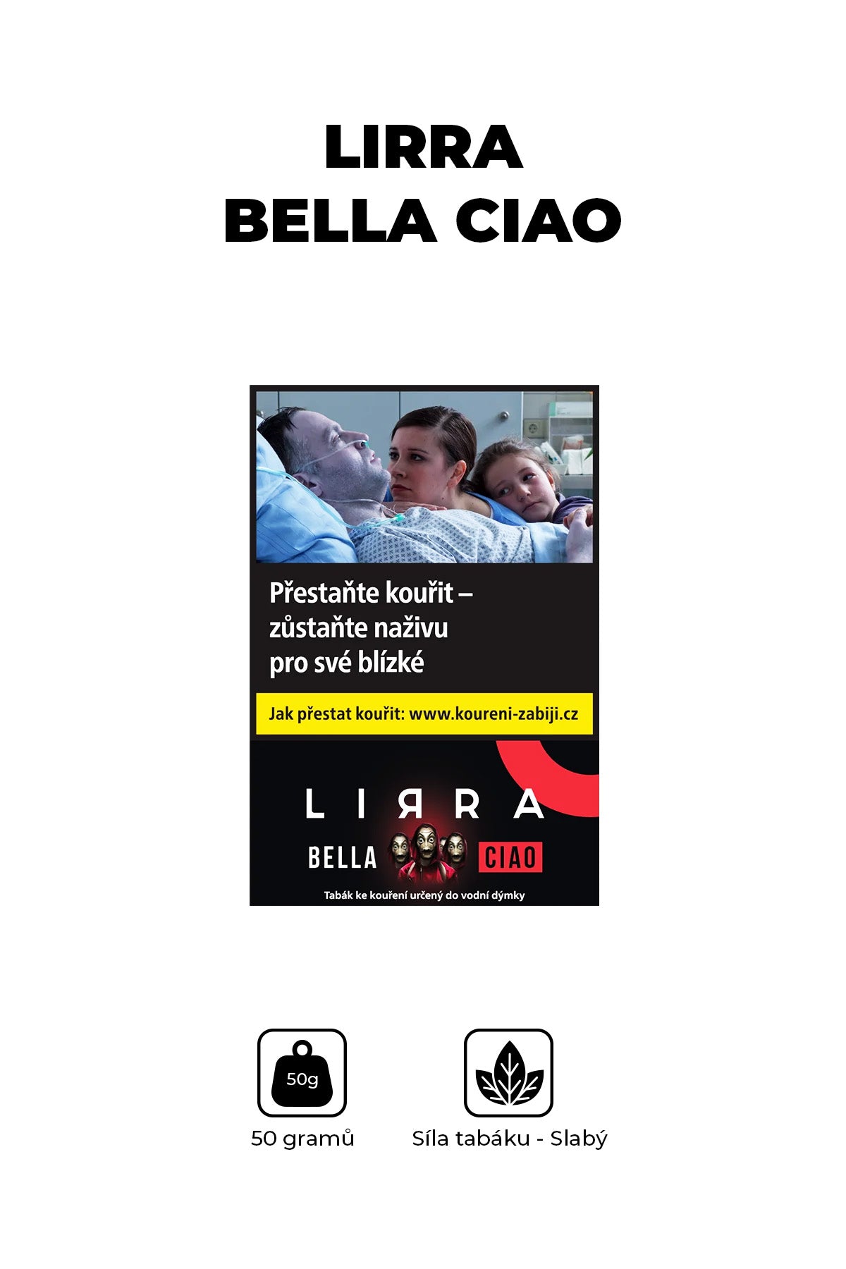 Tobacco - Lirra 50g - Bella Ciao