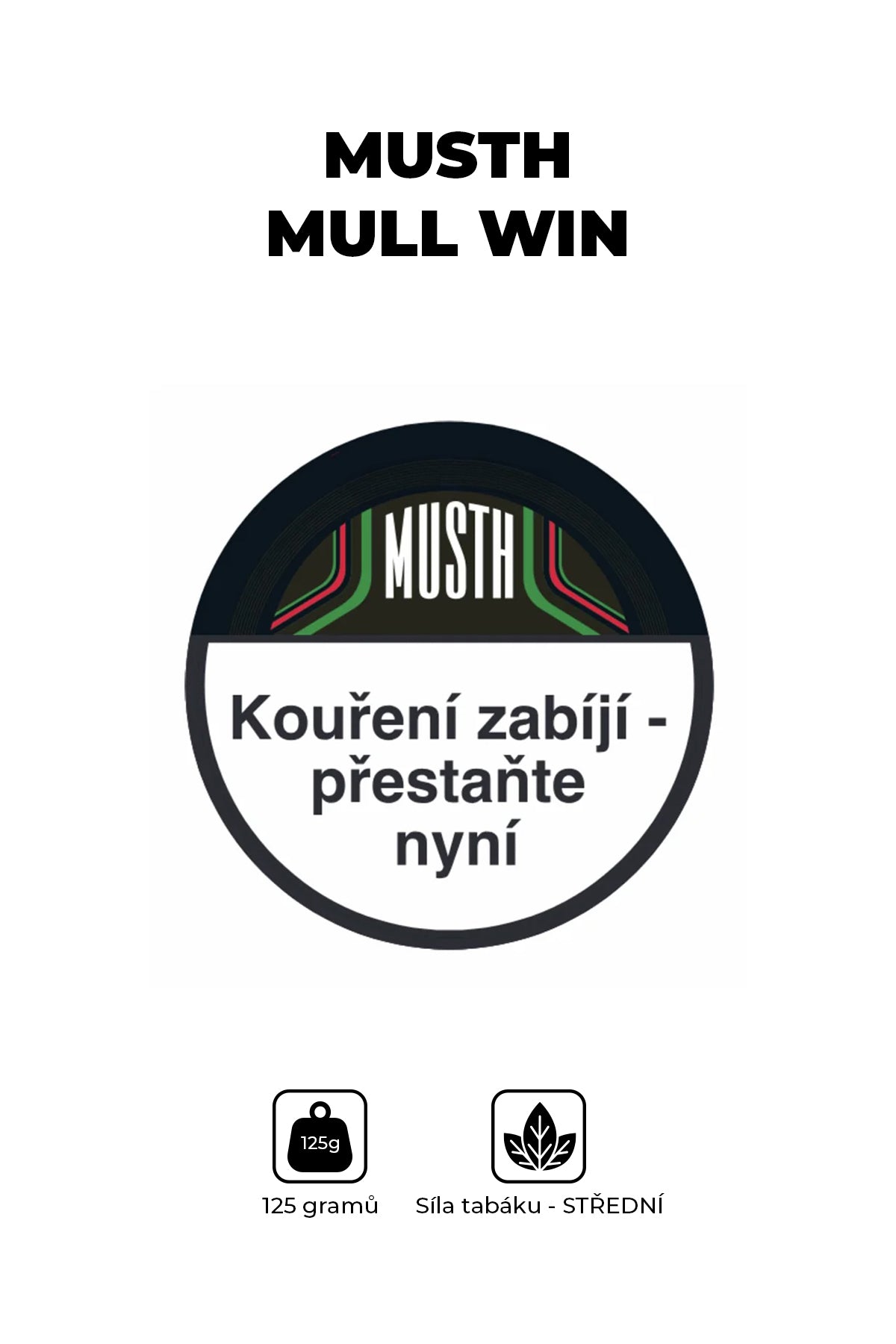 Tobacco - MustH 125g - Mull Win