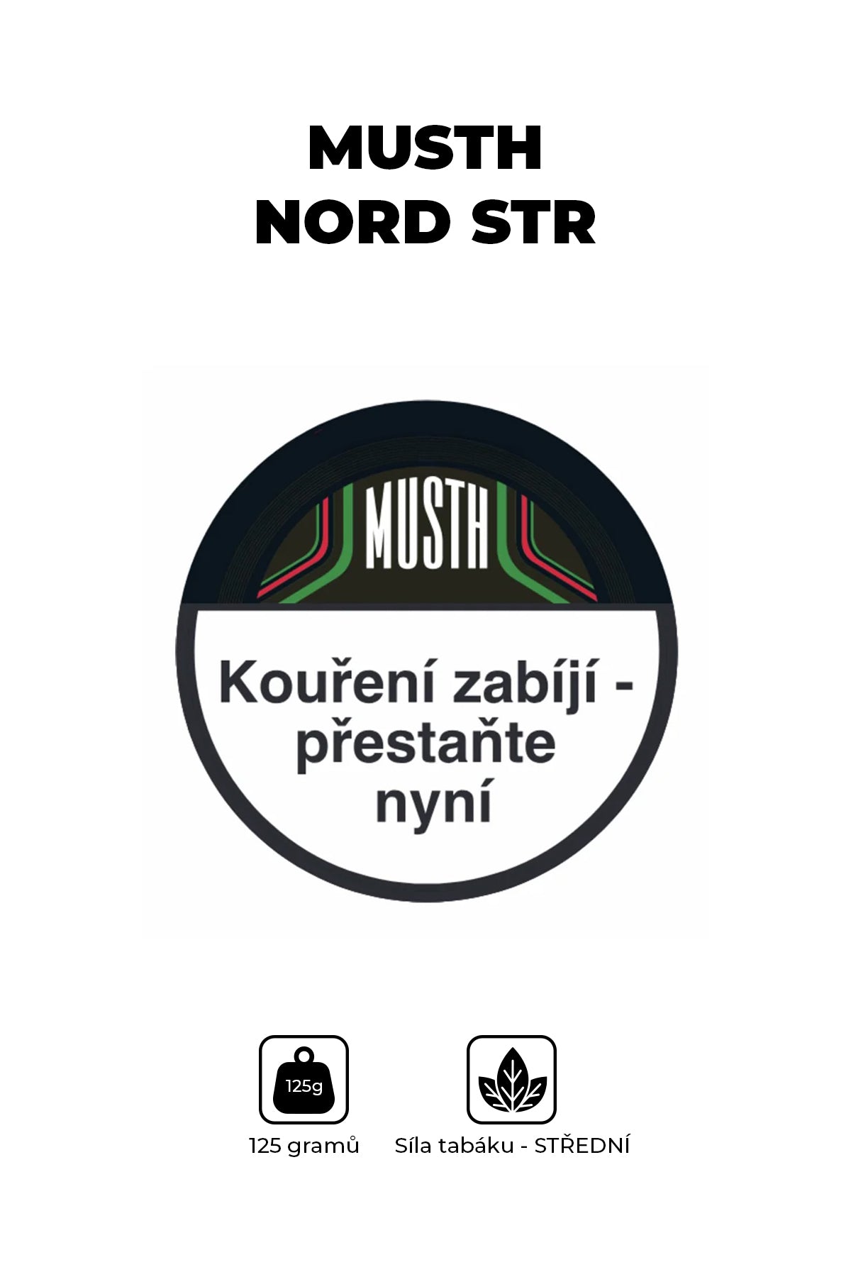 Tobacco - MustH 125g - Nord Str