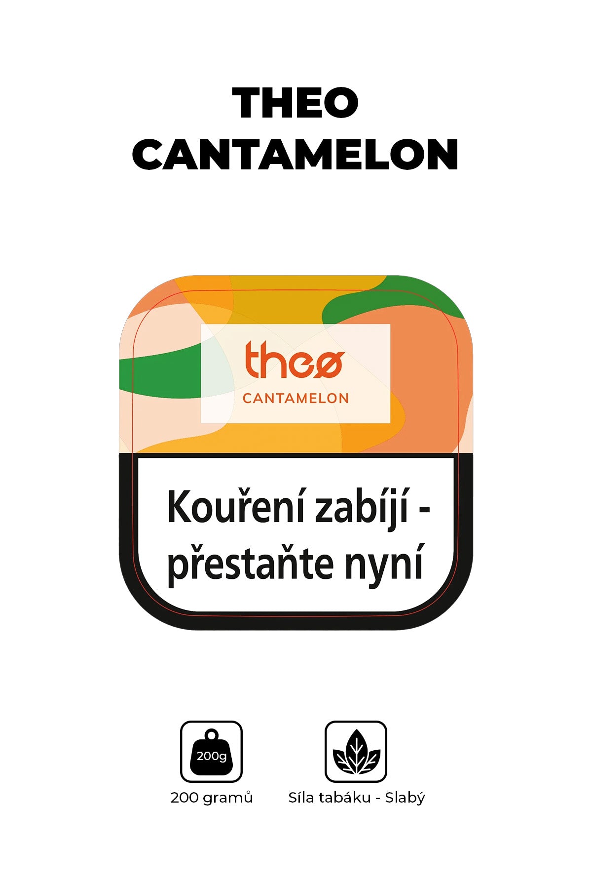 Tabák - Theo 200g - Cantamelon