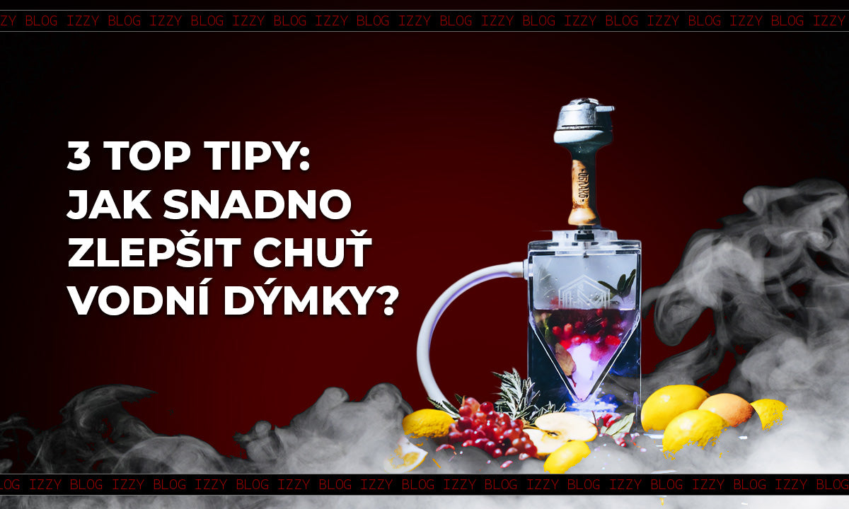 Jak vylepšit chuť vodní dýmky pro nejlepší zážitek