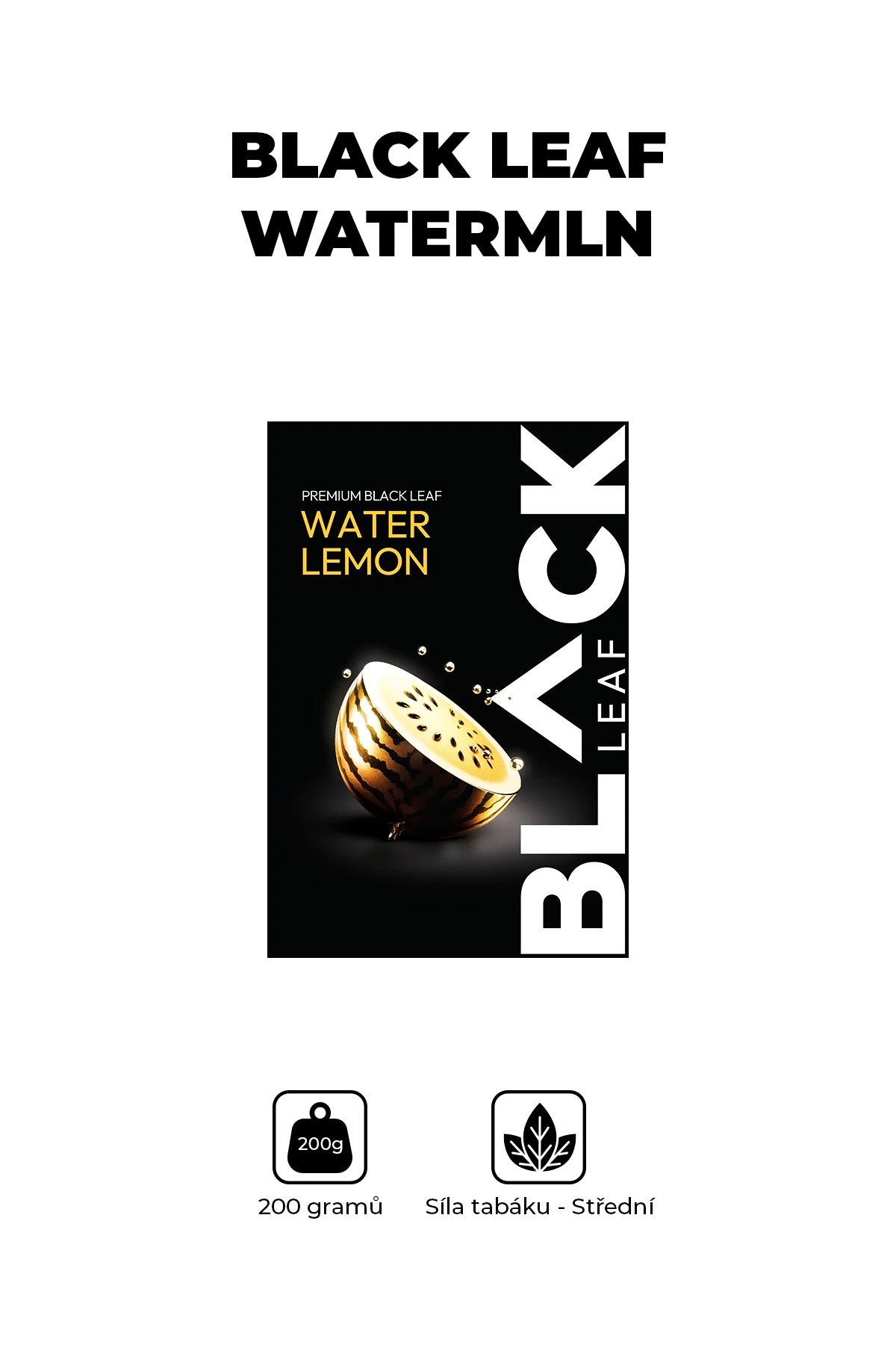 Tabák - BLACK Leaf 200g - Watermln