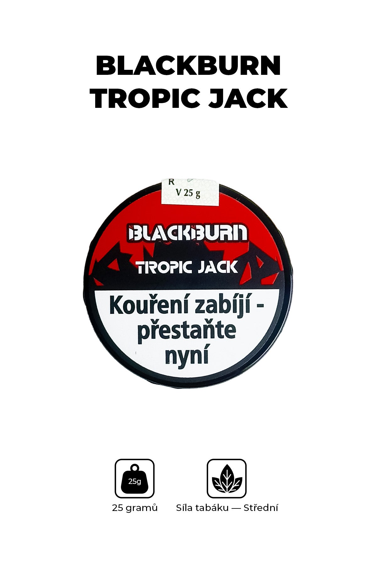 Tabák - BlackBurn 25g - Tropic Jack