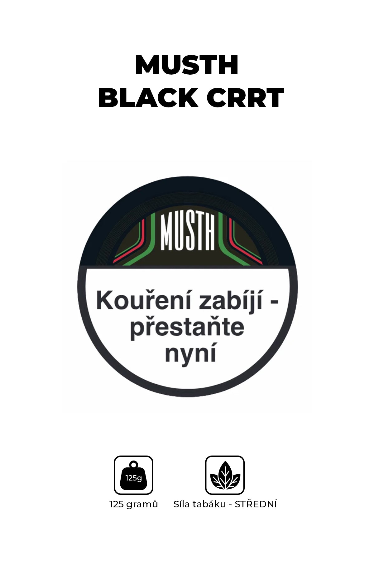 Tabák - MustH 125g - Black Crrt