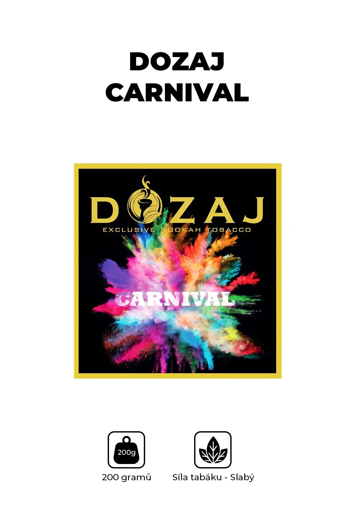 Tabák - Dozaj Gold 200g - Carnival