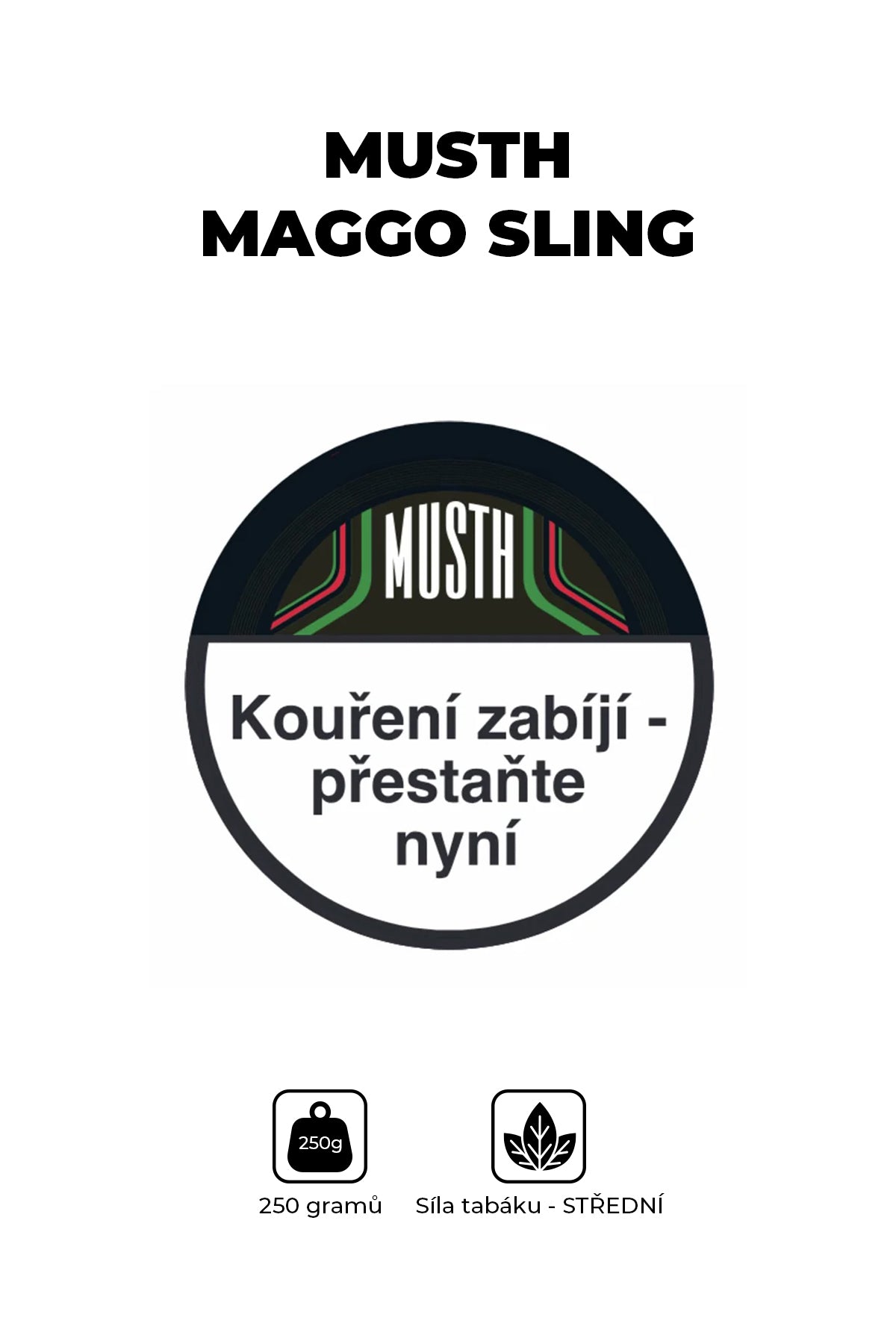 Tabák - MustH 250g - Maggo Sling