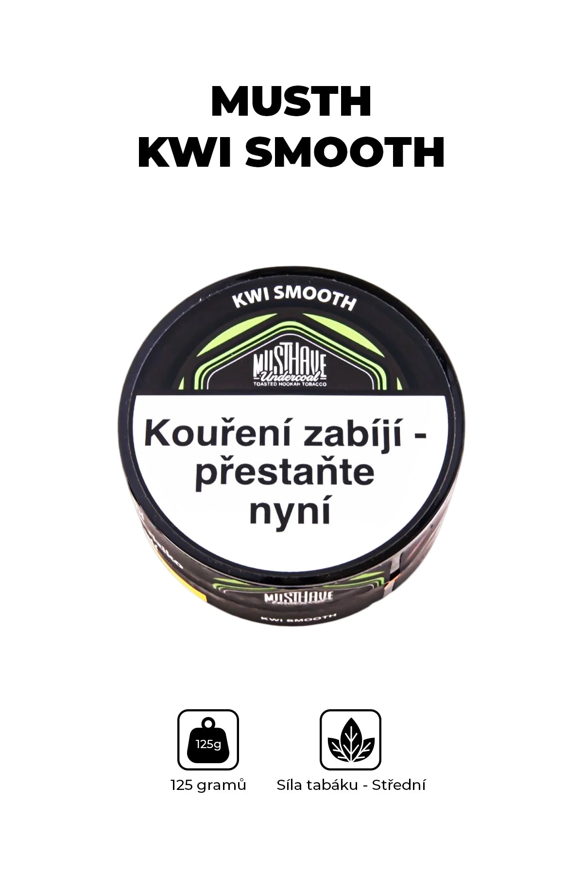 Tabák - MustH 125g - Kwi Smooth